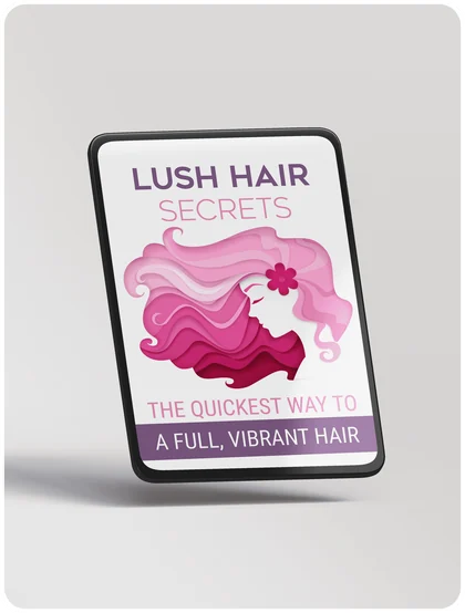Lush Hair Secrets bonus ebook